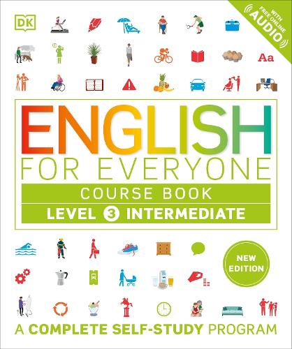 English for Everyone Course Book Level 3 Intermediate (DK English for Everyone