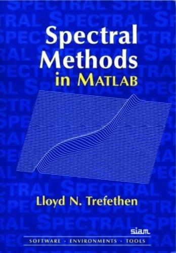 Spectral Methods in MATLAB: 10 (Software, Environments, Tools