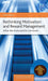 Rethinking Motivation and Reward Management