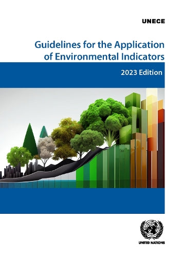 Guidelines for the Application of Environmental Indicators
