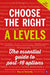 Choose the Right A Levels