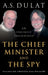 The Chief Minister And The Spy
