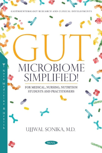 Gut Microbiome: Simplified!
