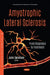 Amyotrophic Lateral Sclerosis