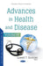 Advances in Health and Disease. Volume 66 (Advances in Health and Disease Series