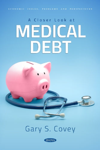 A Closer Look at Medical Debt