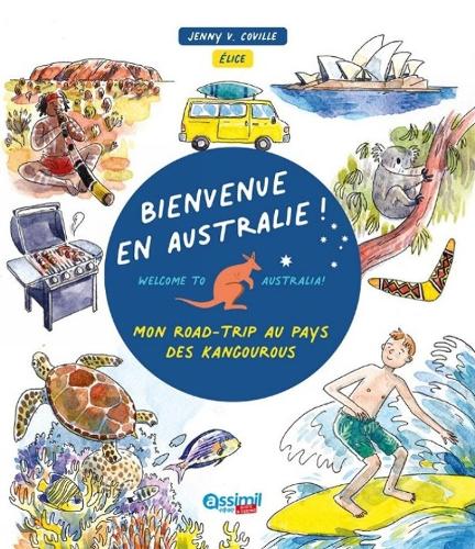 Bienvenue En Australie !