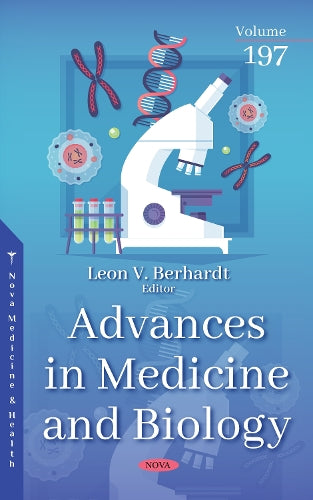 Advances in Medicine and Biology. Volume 197