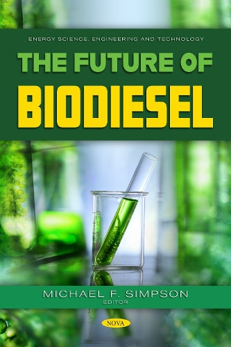 The Future of Biodiesel