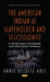 The American Indian as Slaveholder and Seccessionist