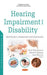 Hearing Impairment and Disability