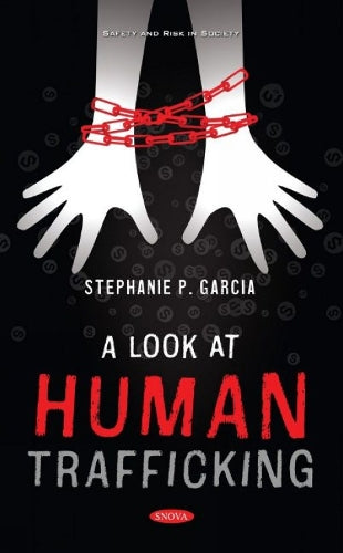 A Look at Human Trafficking