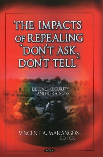 Impacts of Repealing "Don't Ask, Don't Tell"