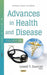 Advances in Health and Disease