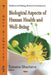 Biological Aspects of Human Health & Well-Being