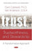 Trust, Trustworthiness, and Stewardship