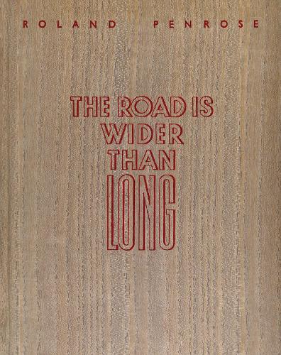 The Road is Wider Than Long