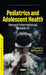 Pediatrics and Adolescent Health