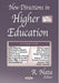 New Directions in Higher Education