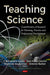 Teaching Science: Contributions of Research for Planning, Practice & Professional Development (University Teaching and Faculty Development