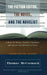 Fiction Editor, the Novel & the Novelist, 2nd Edition