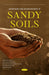 Advantages and Disadvantages of Sandy Soils