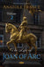 The Life of Joan of Arc
