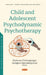 Child and Adolescent Psychodynamic Psychotherapy