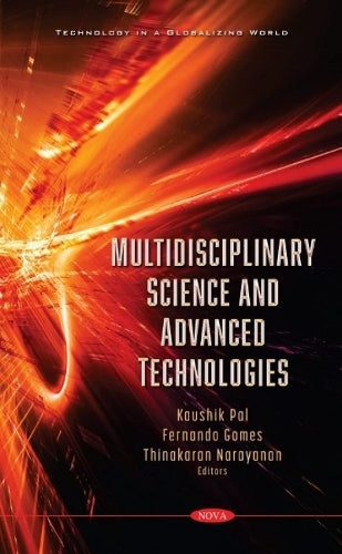 Multidisciplinary Science and Advanced Technologies