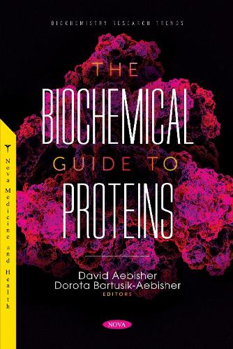 The Biochemical Guide to Proteins