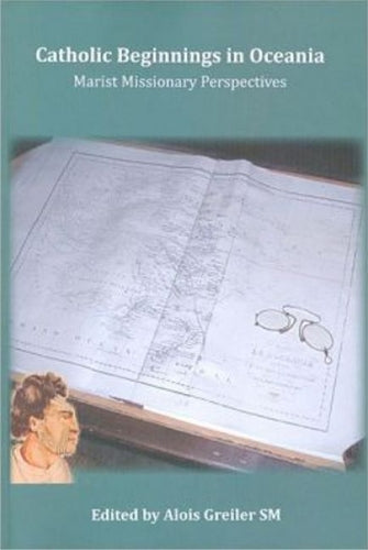 Catholic Beginnings in Oceania