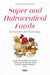 Super and Nutraceutical Foods