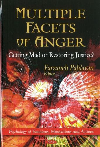 Multiple Facets of Anger