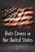 Hate Crimes in the United States