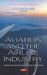 Aviation and the Airline Industry