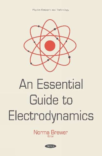 An Essential Guide to Electrodynamics