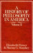 A History of Philosophy in America (Volume 2)