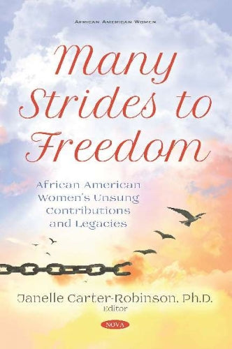 Many Strides to Freedom