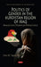 Politics of Gender in the Kurdistan Region of Iraq