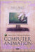 Computer Animation