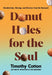 Donut Holes for the Soul