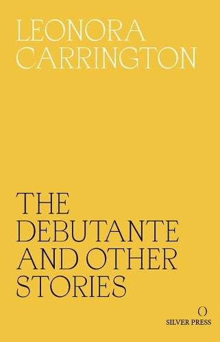 The Debutante and Other Stories