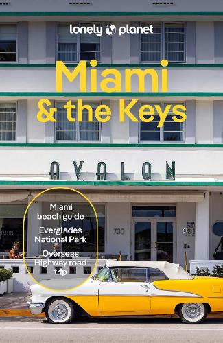 Lonely Planet Miami & the Keys (Travel Guide