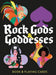 Rock Gods & Goddesses