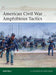 American Civil War Amphibious Tactics