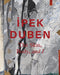 İpek Duben: The Skin, Body, and I