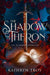 The Shadow of Theron: 1 (Age of Shadows