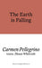 The Earth is Falling