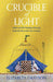 Crucible of Light