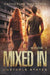 Mixed In